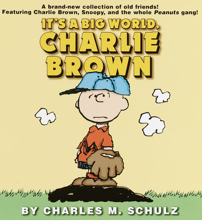 It's a Big World, Charlie Brown Paperback by Charles M. Schulz