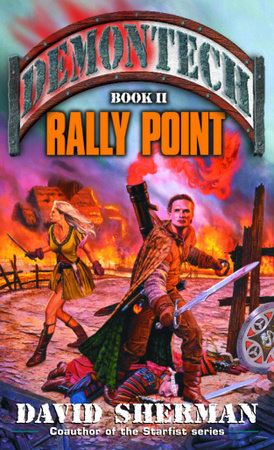 Demontech: Rally Point Paperback by David Sherman