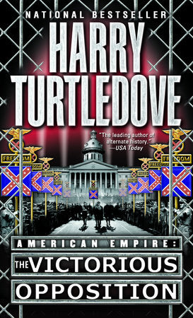 The Victorious Opposition (American Empire, Book Three) Paperback by Harry Turtledove