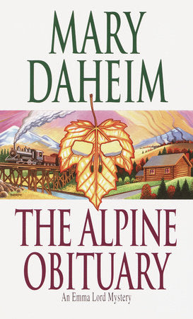 The Alpine Obituary Paperback by Mary Daheim