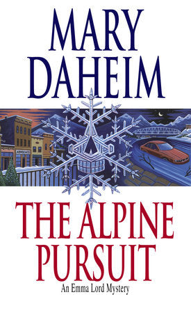 The Alpine Pursuit Paperback by Mary Daheim