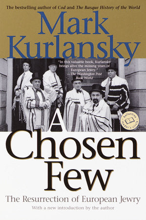 A Chosen Few Paperback by Mark Kurlansky