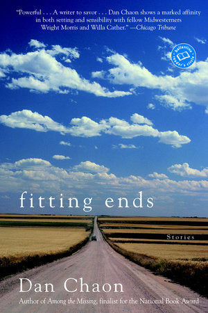 Fitting Ends Paperback by Dan Chaon