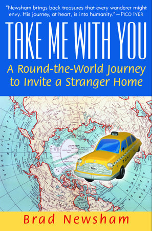 Take Me With You Paperback by Brad Newsham