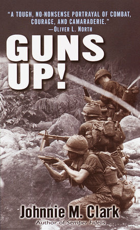 Guns Up! Paperback by Johnnie M. Clark