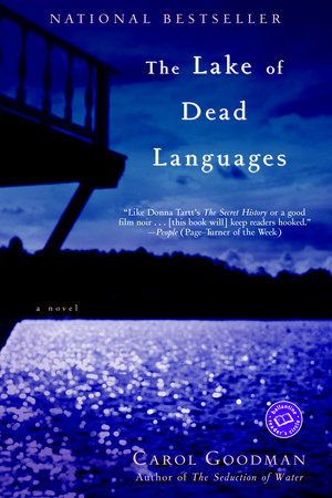 The Lake of Dead Languages Paperback by Carol Goodman