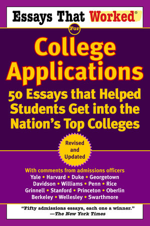 Essays that Worked for College Applications Paperback by Boykin Curry and Brian Kasbar