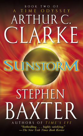 Sunstorm Paperback by Arthur C. Clarke and Stephen Baxter