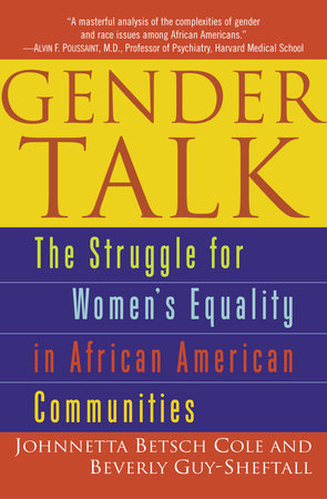 Gender Talk Paperback by Johnnetta Cole and Beverly Guy-Sheftall