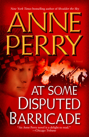 At Some Disputed Barricade Paperback by Anne Perry