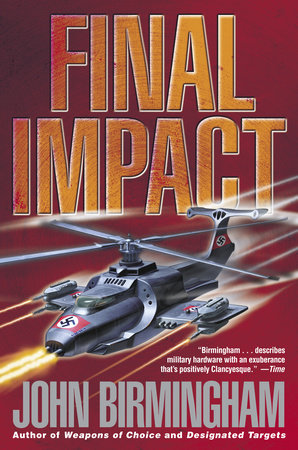 Final Impact Paperback by John Birmingham