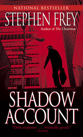 Shadow Account Paperback by Stephen Frey