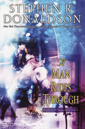 A Man Rides Through Paperback by Stephen R. Donaldson