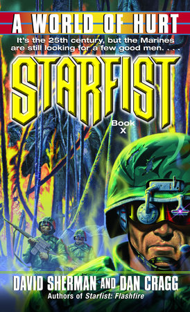 Starfist: A World of Hurt Paperback by David Sherman and Dan Cragg