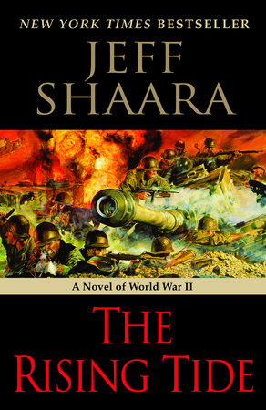 The Rising Tide Paperback by Jeff Shaara