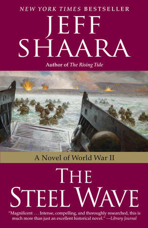 The Steel Wave Paperback by Jeff Shaara