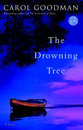 The Drowning Tree Paperback by Carol Goodman