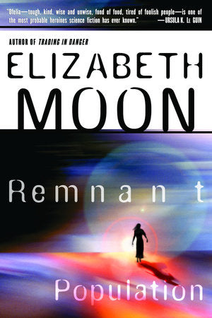 Remnant Population Paperback by Elizabeth Moon