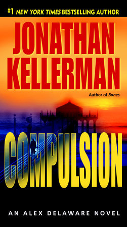 Compulsion Paperback by Jonathan Kellerman