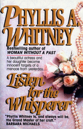 Listen for the Whisperer Paperback by Phyllis A. Whitney