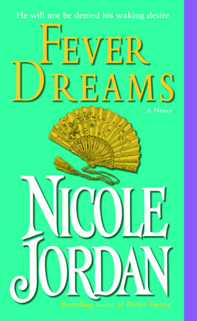 Fever Dreams Paperback by Nicole Jordan