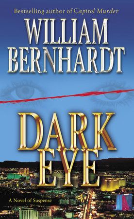 Dark Eye Paperback by William Bernhardt