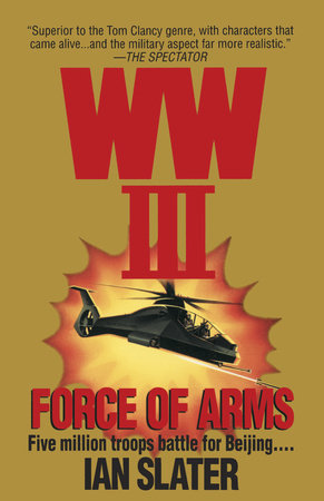 WWIII:  Force Of Arms Paperback by Ian Slater