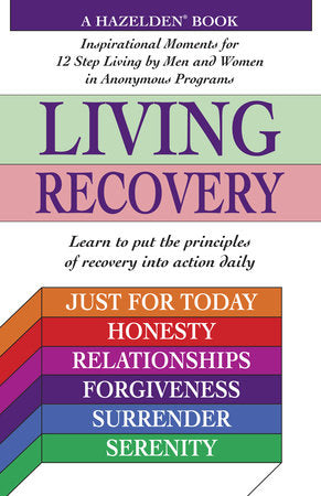 Living Recovery Paperback by Men and Women in Anonymous Programs