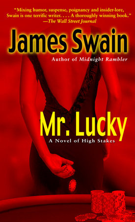 Mr. Lucky Paperback by James Swain