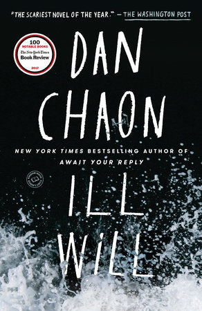 Ill Will Paperback by Dan Chaon