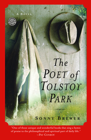 The Poet of Tolstoy Park Paperback by Sonny Brewer