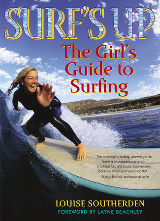 Surf's Up Paperback by Louise Southerden