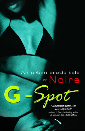 G-Spot Paperback by Noire