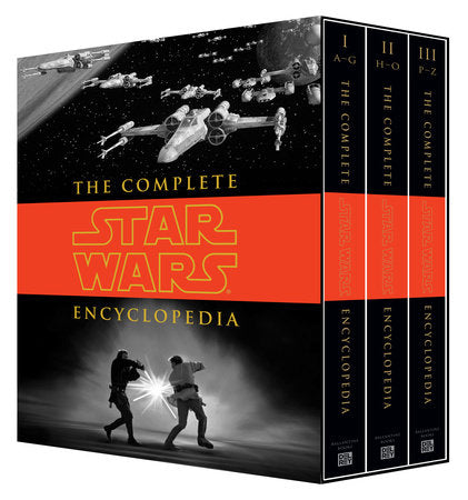 The Complete Star Wars® Encyclopedia Boxed Set by Stephen J. Sansweet, Pablo Hidalgo, Bob Vitas, Daniel Wallace