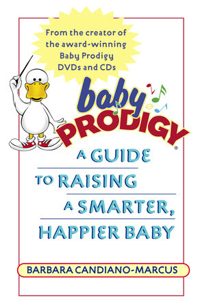 Baby Prodigy Paperback by Barbara Candiano-Marcus