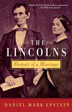 The Lincolns Paperback by Daniel Mark Epstein
