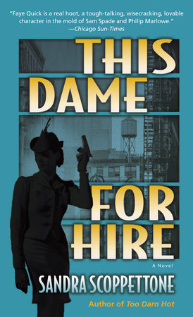 This Dame for Hire Paperback by Sandra Scoppettone
