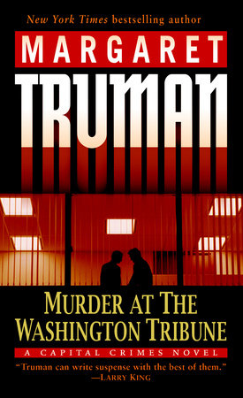 Murder at the Washington Tribune Paperback by Margaret Truman