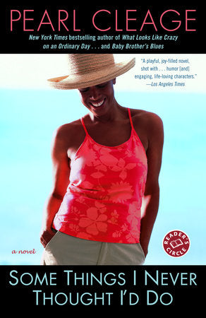 Some Things I Never Thought I'd Do Paperback by Pearl Cleage