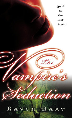 The Vampire's Seduction Paperback by Raven Hart