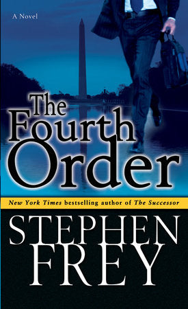 The Fourth Order Paperback by Stephen Frey