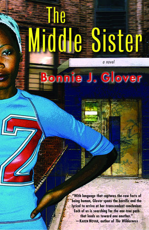 The Middle Sister Paperback by Bonnie J. Glover