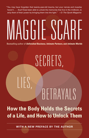 Secrets, Lies, Betrayals Paperback by Maggie Scarf