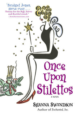 Once Upon Stilettos Paperback by Shanna Swendson