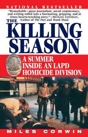 The Killing Season Paperback by Miles Corwin