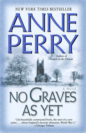 No Graves As Yet Paperback by Anne Perry