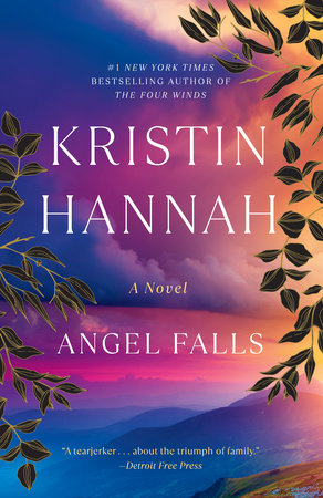 Angel Falls Paperback by Kristin Hannah