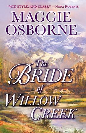 The Bride of Willow Creek Paperback by Maggie Osborne