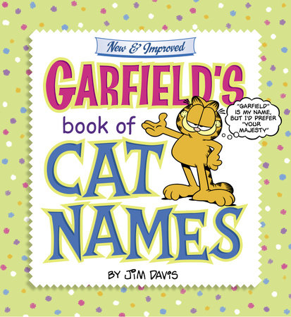 Garfield's Book of Cat Names Paperback by Jim Davis