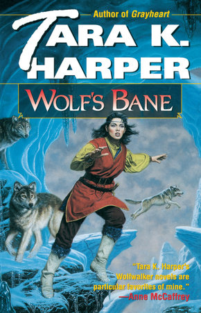 Wolf's Bane Paperback by Tara K. Harper